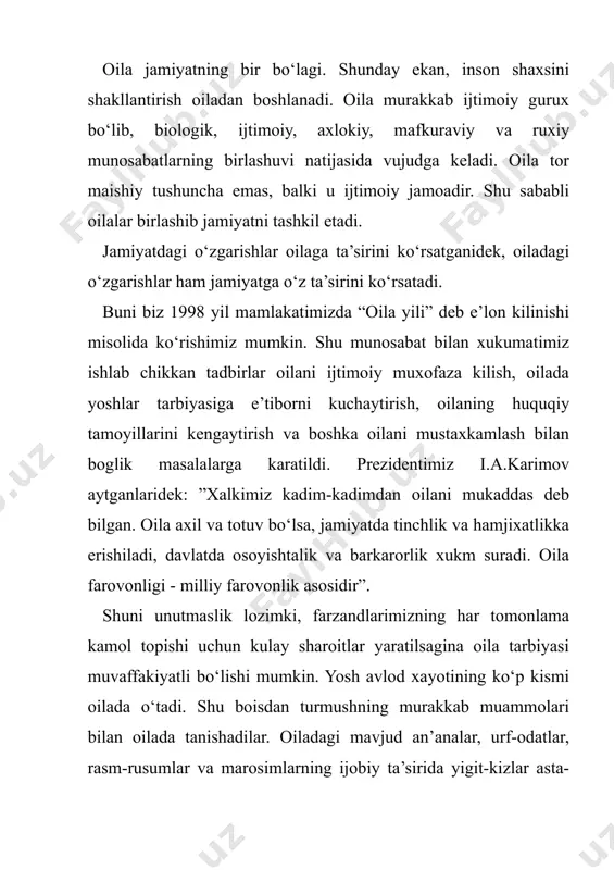 bi fazilatlar egallay boshlaydi. bunga har bir yosh tayyorlanib, mas’uliyat ko‘nikmasini his kilib, oila maksad va vazifalarini tushunib, ukib bormogi lozim. oila maksadi – ikki jinsning o‘zaro kelishuvi asosida farzandni dunyoga keltirish hamda tabiat va jamiyatning davomiyligini ta’minlash. oila vazifasi – er-xotinning birgalikda xo‘jalik yuritish asosida oilani ham ma’naviy, ham iktisodiy jixatdan ta’minlash hamda jamiyatga soglom, aklli, har tomonlama barkamol farzand tarbiyalash. 2. ota-onaning farzand oldidagi va aksincha farzandning ota-ona oldidagi burchlari komil farzandli bo‘laman, baxtli oila kuraman degan maksad bilan oila kurdingiz. ammo bu maksadga erishish farzand tarbiyalashdagi muxim omillarni, farzand oldidagi burchlarni bilib ish ko‘rishni takozo etadi. ota-onaning farzand oldidagi burchlari farzandga chiroyli ism ko‘yish (farzandingiz o‘z ismini o‘zgalarga aytganda orlanmasin); savodini chikarish, iktidoriga karab bilim berish, imkoniyatiga yarasha o‘kitish va kasb-xunar o‘rgatish; - uylantirish. turmushga chikarish; - uyli-joyli kilish; - farzandlar orasidagi meros taksimotida adolatli bo‘lish. farzandning ota-ona oldidagi burchlari - ota-onaning pand-nasixatlariga kulok solish, ularga har …