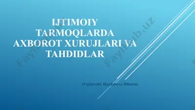 axborot tarmoqlarida axborot xurujlari va tahdidlar — PPTX