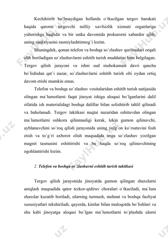 va mustahkamlashdan birmuncha farq qiladi. ma`lumki, eshitib turishdan olingan axborotni to`laligicha so`zma-so`z bayonnomada qayd etish juda qiyin, chunki telefon va boshqa qurilmalar orqali so`zlashuv muloqot ikki shaxs orasida yuz beradi, so`zlashuv mazmuni esa savol-javob, fikr almashuv, ma`lumot yoki topshiriq berish va boshqa shakllarda bo`lishi mumkin. bunday axborotni eshitib, so`ngra to`laligicha bayonnomada aks ettirish imkoni bo`lmaydi. shuning uchun jinoyat protsessual qonunida so`zlashuvlarni eshitib turish chog`ida ovoz yozish moslama, vositalarini qo`llanishi belgilangan. ushbu tergov harakatini o`tkazish haqidagi qarorda kimning (kimlarning) so`zlashuvlarini eshitish zarurligi, turar-joy manzillari, abonent raqamlari ko`rsatilishi lozim. eshitib turish jarayonida so`zlashuv mazmunini magnit tasmasiga yozib olish, uni so`ngra dalil sifatida ishning alohida holatlarini isbotlash uchun ishlatish imkonini yaratadi. so`zlashuvlarni eshitib, ovoz yozish vositalarida qayd etishni amalga oshiruvchi xodimlar jinoyat ishining tavsifi haqida xabardor bo`lmoqlari maqsadga muvofiq. chunki qachon, qayerdan va kimlarning so`zlashuvlarini eshitish va uning qaysi bir ma`lumotlari jinoyat ishiga tegishli ekanligini nazorat qilib borishlariga va qancha muddat davomida eshitib …