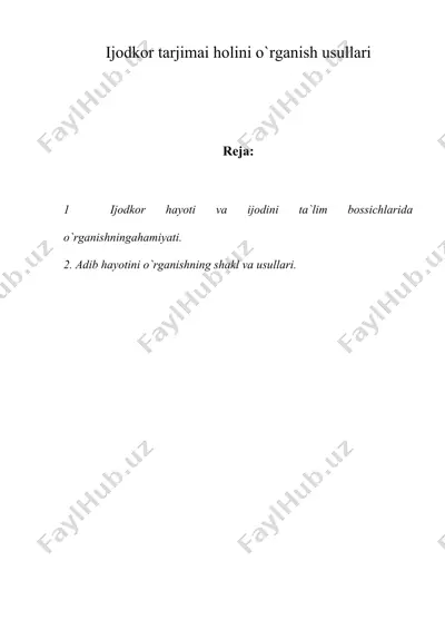 ijodkor tarjimai holini o`rganish usullari — DOC