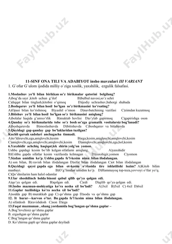 larni yozing. 17. grammatik jihatdan hech bir bo’lakka bog’lanmaydigan vosita nima? 18. quyidagi birikuvlarni o`rnini almashtiring va gap hosil qiling. bajarilgan topshriq. issiq kun. onalar va bolalar. o`qib chiqdi. haydalgan yer . bolalar bog’chasi . 19. agar daraxt shoxlari yoz faslida sarg’aysa, kuz erta keladi. sodda gap qismlarini bog’lovchi vosita qaysi? 20. nuqtalar o’rniga mos keluvchi bog’lovchini qo’ying. og’ziga kelganni demoq nodon ishi… oldiga kelganni yemoq hayvon ishi. 21.“choyxonada uzun bo’yli, uzun kulohli qalandar ko’zlarini yumib, qalin, yangroq ovozini baland qo’yib, mashrabdan g’azallar o’qiydi”. parcha qaysi asardan olingan? a) “kecha va kunduz” b) “qutlug’ qon” c) “mehrobdan chayon” d) “qiyomat qarz” asos:9-sinf ii-qism, 42-bet 22.”dahshat” hikoyasi qahramoni unsinning otasini kasbi nima edi? a) cho’pon b) savdogar c) tegirmonchi d) dehqon asos:7-sinf 319-bet 23.”boburnoma”ning samarqand tasvirida keltirgan chilsutun oliy imorati qaysi bog’ o’rtasida qurilgan edi? a)“bog’i maydon” b) “bog’i dilkusho” c) “bog’i jahon” d) “bog’i bo’ldudur” asos:9-sinf i-qism 110-bet 24.”asar voqea-hodisalarining …