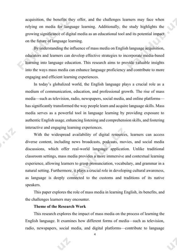 on of interactive digital platforms (such as youtube, podcasts, streaming services, and social media networks) presents new opportunities for more immersive and engaging learning experiences. this study highlights how these modern mass media channels influence language acquisition in ways that have not been extensively studied before. theoretical and practical value theoretical value: this research contributes to the field of applied linguistics by providing insights into the relationship between mass media and language acquisition. it examines theories of language learning, including input hypothesis and communicative competence, in the context of mass media exposure. practical value: the findings of this research can be useful for educators, language learners, and policymakers. teachers can incorporate media-based learning strategies into their curriculum, while students can utilize mass media as an additional resource for improving their english skills. additionally, the study can help in developing more effective educat ii. main part 1. the role of media …