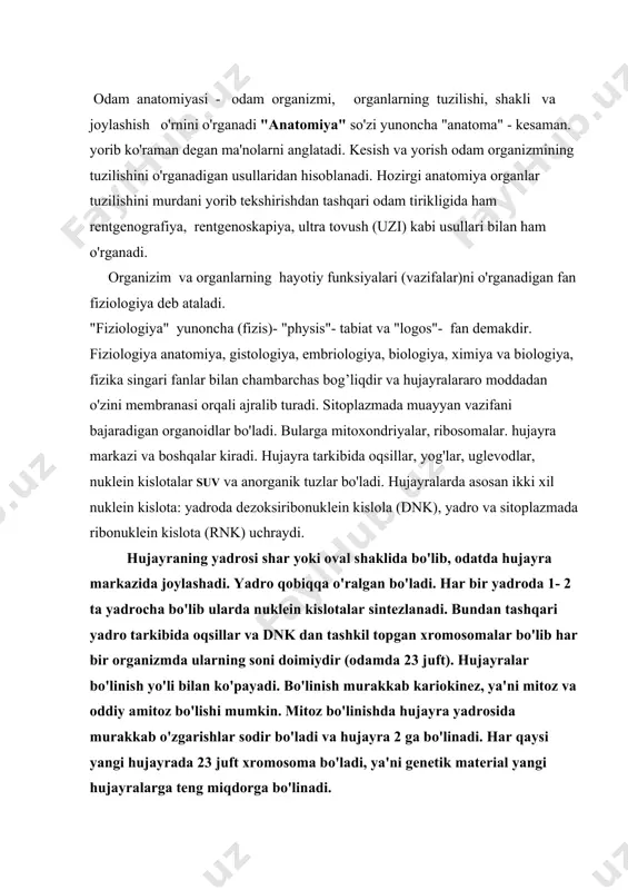 ularning soni doimiydir (odamda 23 juft). hujayralar bo'linish yo'li bilan ko'payadi. bo'linish murakkab kariokinez, ya'ni mitoz va oddiy amitoz bo'lishi mumkin. mitoz bo'linishda hujayra yadrosida murakkab o'zgarishlar sodir bo'ladi va hujayra 2 ga bo'linadi. har qaysi yangi hujayrada 23 juft xromosoma bo'ladi, ya'ni genetik material yangi hujayralarga teng miqdorga bo'linadi. oddiy (amitoz) bo'linish kamdan- kam uchraydi. bunda yadro kattalashib, 2 ga bo'linadi. yadroning mikrostrukturasida o'zgarish bo'lmaydi, keyin sitoplazma bo'linib 2 ta yangi hujayra hosil bo'ladi. odam oragnizmida 4 xil to'qimalar bor: 1. epiteliy to'qimasi. bu to'qima har xil shakldagi hujayralardan tashkil topgan. epiteliy to'qimasi terida (himoya vazifasi), nafas yo'llarida (havoni tozalaydi), ichakda (so’rish vazifasi), bezlarda (sekret ishlab chiqaradi) uchraydi. 2. biriktiruvchi to'qima. hujayra va hujayralararo moddadan tuzilgan. biriktiruvchi to'qima uch xil: tolali, tayanch va oziqlantiruvchi bo'ladi. tolali biriktiruvchi to'qima hujayralari fagositoz , ya'ni bakteriya va yod moddalarni o’ziga qamrab olib hazm qilib yo'qotish xususiyatiga ega. tayanch biriktiruvchi to'qimaga tog’ay va …