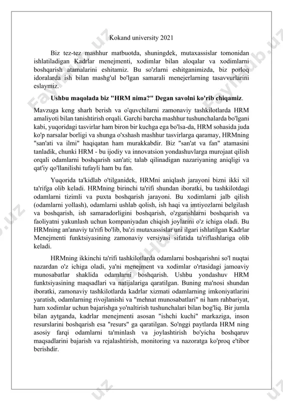 va natijalariga qaratilgan. buning ma'nosi shundan iboratki, zamonaviy tashkilotlarda kadrlar xizmati odamlarning imkoniyatlarini yaratish, odamlarning rivojlanishi va "mehnat munosabatlari" ni ham rahbariyat, ham xodimlar uchun bajarishga yo'naltirish tushunchalari bilan bog'liq. bir jumla bilan aytganda, kadrlar menejmenti asosan "ishchi kuchi" markaziga, inson resurslarini boshqarish esa "resurs" ga qaratilgan. so'nggi paytlarda hrm ning asosiy farqi odamlarni ta'minlash va joylashtirish bo'yicha boshqaruv maqsadlarini bajarish va rejalashtirish, monitoring va nazoratga ko'proq e'tibor berishdir. tashkilot muvaffaqiyati uchun hrm ning ahamiyati hrm amaliyotini birlik asosida yoki mikro yondashuvni talab qiladigan mustaqil o'rnida tashkilot uchun umumiy strategik maqsadlar prizmasi orqali ko'rib chiqish kerak. bu erda g'oya - hrmga nisbatan yaxlit nuqtai nazarni qabul qilish, bu qismlarga bo'linadigan strategiyalar yo'qligini va hrm siyosati tashkiliy maqsadlar bilan to'liq ta'minlanishini ta'minlaydi. masalan, agar xodimlarning o'qitish ehtiyojlari oddiy omnibus mavzularidagi mukammal treninglar bilan qondirilsa, firma nafaqat xodimlar o'qitishga sarflagan vaqtidan, balki yo'nalishni ham yo'qotadi. demak, kadrlar bilan ishlash siyosatiga jiddiy yondashadigan …
