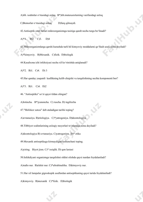 parallel bolishikerak b)*bosh qismiyotoqningoyoqqismigaqaraganbo’lishikerak c) zambilyotoqningustidaturishikerak 38. bemorniyotoqdanzambilgako’chirishtartibiqaysiqatordato’g’riko;rsatilgan ? a) * zambilyotoqqaperpindikulyarholatdauning bosh qismiyotoqningyotoqqismigato’g’rikelganholdaqo’yiladi b) zambilyotoqningyomboshigapastgaqo’yiladi c) zambilyotoqningustkiqismigaqo’yilibbemorko’taribo’tkaziladi 39. bemorniyotoqdanzambilgao’tkazishda 3 kishiqatnashganbo’satananingqaysiqismlaridanushlashkerakbo’ladi ? a) bosh ,bel , son b) bo’yin ,ko’krak , oyoq c )* bosh-kurak ,dumg’aza son , son –boldir 40. bemorninogironlararavachasigao’tkazishalgaritmi …. a)*aravanioldingaegiltiriboyoqtomonibosiladi ,bemorgaaravaoyog’igaturishvao;tishiaytiladibemorningqo’llarito’g’ribo’lishinazoratqilinadivaaravachaushlabturiladi b) aravanito’g’irlabbemorningqo’lidanushlaganholdaaravachagaol,ibkelinadi c) aravayotoqqato’g’irlanobyelkatagidanqo’lnio’tkazganholdabemorningarachgao‘tishigayordamberiladi . 41.deontologiyaning etikadan farqli jihati berilgan javobni toping? a)tib. xodimlar o‘rtasidagi axloq. b*)tib.mutaxasislarning vazifasidagi axloq c)bemorlar o‘rtasidagi axloq. d)farq qilmaydi. 42.antiseptik omil turlari mikroorganizmga tasiriga qarab necha turga bo‘linadi? a)*4. b)2 c)3. d)4 43.mikroorganizmlarga qarshi kurashda turli hil kimyoviy moddalarni qo‘llash usuli nima deyiladi? a)*kimyoviy. b)mexanik. c)fizik. d)biologik 44.kasalxona ichi infeksiyasi necha xil ko‘rinishda aniqlanadi? a)*2. b)1. c)4. d) 3 45.har qanday yuqumli kasllikning kelib chiqishi va tarqalishining nechta komponenti bor? a)*3. b)1. c)4. d)2 46. "antiseptika" so‘zi qaysi tildan olingan? a)lotincha. b*)yunoncha. c) ruscha. d) ingilizcha 47."shifokor xatosi" deb ataladigan tarifni toping? a)evtanaziya. b)etiologiya. c)*yatrogeniya. d)deontologiya 48.tibbiyot xodimlarining axloqiy …