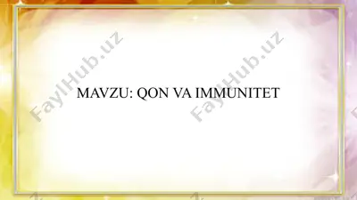 qon va immunitet — PPTX