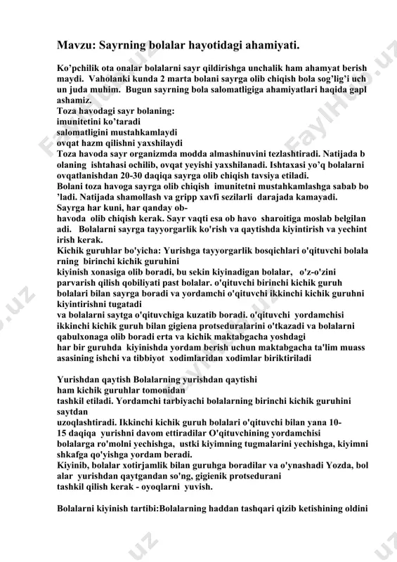 uvchining yordamchisi bolalarga ro'molni yechishga, ustki kiyimning tugmalarini yechishga, kiyimni shkafga qo'yishga yordam beradi. kiyinib, bolalar xotirjamlik bilan guruhga boradilar va o'ynashadi yozda, bol alar yurishdan qaytgandan so'ng, gigienik protsedurani tashkil qilish kerak - oyoqlarni yuvish. bolalarni kiyinish tartibi:bolalarning haddan tashqari qizib ketishining oldini olish uchun kiyinishning quyidagi tartibiga rioya qilish kerak: boshida bolalar taytlar, leggingslar, keyin kurtka lar, kombinezonlar, poyabzallar va eng muhimi, bosh kiyimlar, ustki kiyimlar va sharf. bolalarning yurishdan qaytishi ham kichik guruhlar tomonidan tashkil etiladi. yordamchi tarbiyachi bolalarning birinchi kichik g uruhini saytdan uzoqlashtiradi. ikkinchi kichik guruh bolalari o'qituvchi bilan yana 10-15 daqiqa yurishni davom ettiradilar. o'qituvchining yordamchisi bolalarga ro'molni yechishga, ustki kiyimning tugmalarini yechishga, kiyimni shkafga qo'yishga yordam beradi. kiyinib, bolalar xotirjamlik bilan guruhga boradilar va o'ynashadi. yozda, bolalar yurishdan qaytgandan so'ng, gigienik protsedurani tashkil qilish kerak - oyoqlarni yuvish. bolalarning haddan tashqari qizib ketishining oldini olish uchun kiyinishning quyidagi tartibiga rioya qilish kerak: boshida …