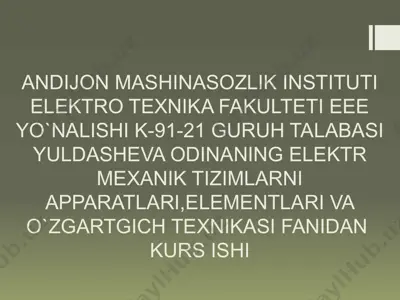 elektro mexanika sifatlari — PPTX