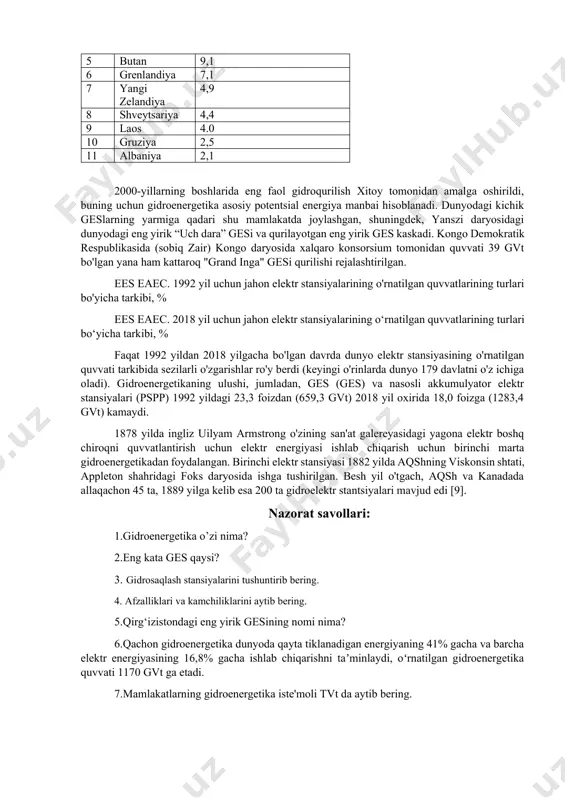 o'zining san'at galereyasidagi yagona elektr boshq chiroqni quvvatlantirish uchun elektr energiyasi ishlab chiqarish uchun birinchi marta gidroenergetikadan foydalangan. birinchi elektr stansiyasi 1882 yilda aqshning viskonsin shtati, appleton shahridagi foks daryosida ishga tushirilgan. besh yil o'tgach, aqsh va kanadada allaqachon 45 ta, 1889 yilga kelib esa 200 ta gidroelektr stantsiyalari mavjud edi [9]. nazorat savollari: 1.gidroenergetika o’zi nima? 2.eng kata ges qaysi? 3. gidrosaqlash stansiyalarini tushuntirib bering. 4. afzalliklari va kamchiliklarini aytib bering. 5.qirg‘izistondagi eng yirik gesining nomi nima? 6.qachon gidroenergetika dunyoda qayta tiklanadigan energiyaning 41% gacha va barcha elektr energiyasining 16,8% gacha ishlab chiqarishni taʼminlaydi, oʻrnatilgan gidroenergetika quvvati 1170 gvt ga etadi. 7.mamlakatlarning gidroenergetika iste'moli tvt da aytib bering. 8. 2020 yil uchun asosiy gidravlik quvvatlar, shu jumladan nasosli elektr stansiyalari uchun aytib bering. 9. 2020 yilda har bir fuqaroga gidroenergetika ishlab chiqarish mamalakatlarda qanchadan to’g’ri kelar edi? 10.dastlabki gidroelektr stantsiyasi qachon va kim tomonidan asos solingan? adabiyotlar ro’yxati: 1. …