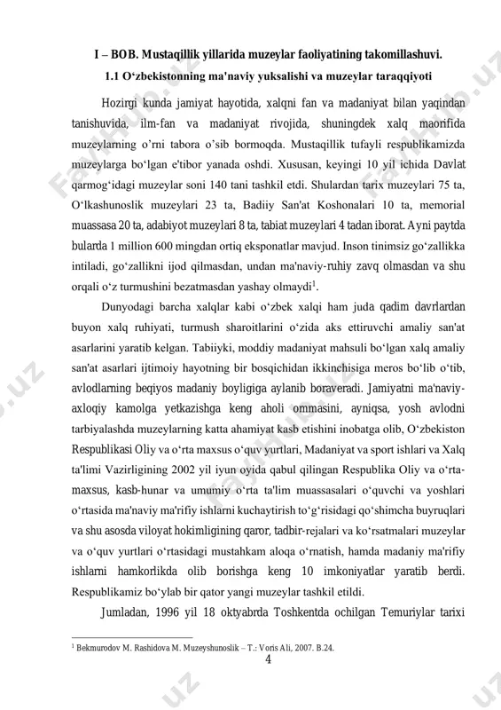 zishga keng aholi ommasini, ayniqsa, yosh avlodni tarbiyalashda muzeylarning katta ahamiyat kasb etishini inobatga olib, o‘zbekiston respublikasi oliy va o‘rta maxsus o‘quv yurtlari, madaniyat va sport ishlari va xalq ta'limi vazirligining 2002 yil iyun oyida qabul qilingan respublika oliy va o‘rta- maxsus, kasb-hunar va umumiy o‘rta ta'lim muassasalari o‘quvchi va yoshlari o‘rtasida ma'naviy ma'rifiy ishlarni kuchaytirish to‘g‘risidagi qo‘shimcha buyruqlari va shu asosda viloyat hokimligining qaror, tadbir-rejalari va ko‘rsatmalari muzeylar va o‘quv yurtlari o‘rtasidagi mustahkam aloqa o‘rnatish, hamda madaniy ma'rifiy ishlarni hamkorlikda olib borishga keng 10 imkoniyatlar yaratib berdi. respublikamiz bo‘ylab bir qator yangi muzeylar tashkil etildi. jumladan, 1996 yil 18 oktyabrda toshkentda ochilgan temuriylar tarixi 1 bekmurodov m. rashidova m. muzeyshunoslik – t.: voris ali, 2007. b.24. 5 davlat muzeyi o‘zbekistonda amalga oshirilayotgan ma'rifiy va ma'naviy ishlar borasida yirik tarixiy va madaniy yodgorlik, ilmiy tafakkur markazi bo‘lib qoldi. muzey eksponatlari juda katta tarixiy qimmatga ega bo‘lib, temuriylar davri ruhini beradi. …
