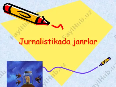 jurnalistikada janrlar — PPTX