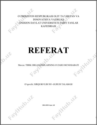 tirik organizimlarning oʻzaro munosabati — DOCX