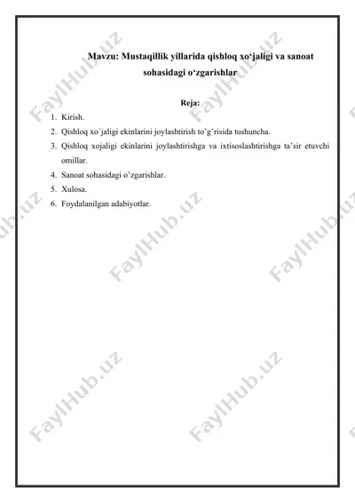 mustaqillik yillarida qishloq xo‘jaligi va sanoat sohasidagi o‘zgarishlar — DOCX