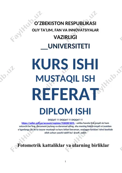 fotometrik kattaliklar va ularning birliklari — DOCX