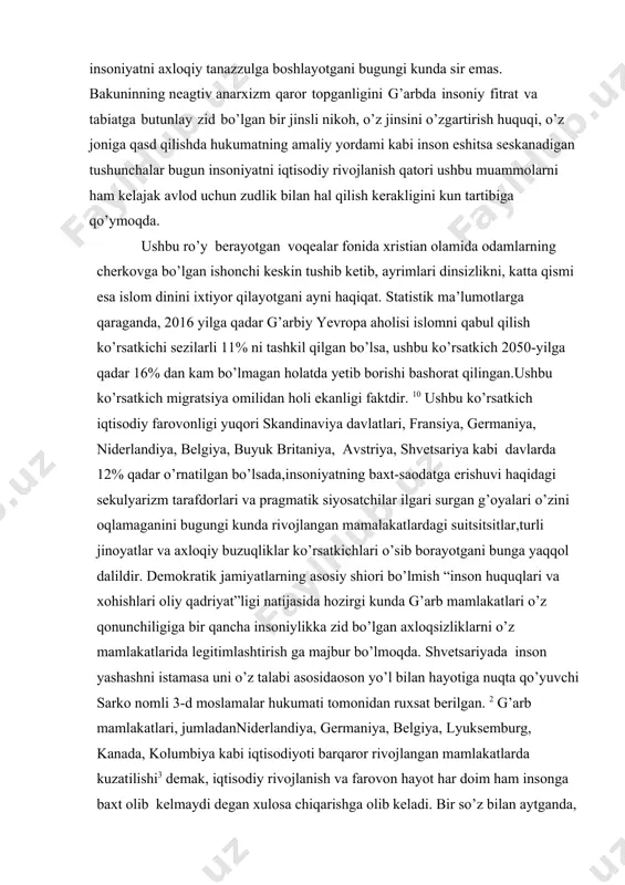 n axloqsizliklarni o’z mamlakatlarida legitimlashtirish ga majbur bo’lmoqda. shvetsariyada inson yashashni istamasa uni o’z talabi asosidaoson yo’l bilan hayotiga nuqta qo’yuvchi sarko nomli 3-d moslamalar hukumati tomonidan ruxsat berilgan. 2 g’arb mamlakatlari, jumladanniderlandiya, germaniya, belgiya, lyuksemburg, kanada, kolumbiya kabi iqtisodiyoti barqaror rivojlangan mamlakatlarda kuzatilishi3 demak, iqtisodiy rivojlanish va farovon hayot har doim ham insonga baxt olib kelmaydi degan xulosa chiqarishga olib keladi. bir so’z bilan aytganda, kapitalizm insoniyatga foydadan tashqari katta zarar ham keltirmoqda. ushbu fikrni g’arb jamiyati ziyoli qatlami tomonidan e’tirof etilishi 4 ushbu xulosani qanchalik to’g’ri ekanligini isbotlaydi. g’arbda “kommunizm millionlab insonlarni o’ldirdi, kapitalizm ham”5 nomli qarash hozirgi kunda shakllanib bo’lgan. kapiatlizmga fashizmga yoqilg’i vazifasini bajardi.6 g’arbda kapitalizm bir qancha urushlarga sababchi bo’lgani omili ham ko’tarilib, insoniyat mushtarak g’oyalar bilan tinch-totuv yashash o’rniga, salbiy raqobat qilib qon to’kishi haqida bir qancha faylasuflar tomonidan bot-bot takrorlanmoqda. ingliz faylasufi va iqtisodchisi adam smit kapitalizm haqida: ”kapitalizm insoniy qadriyatlarga zarar yetkazadi”7 …