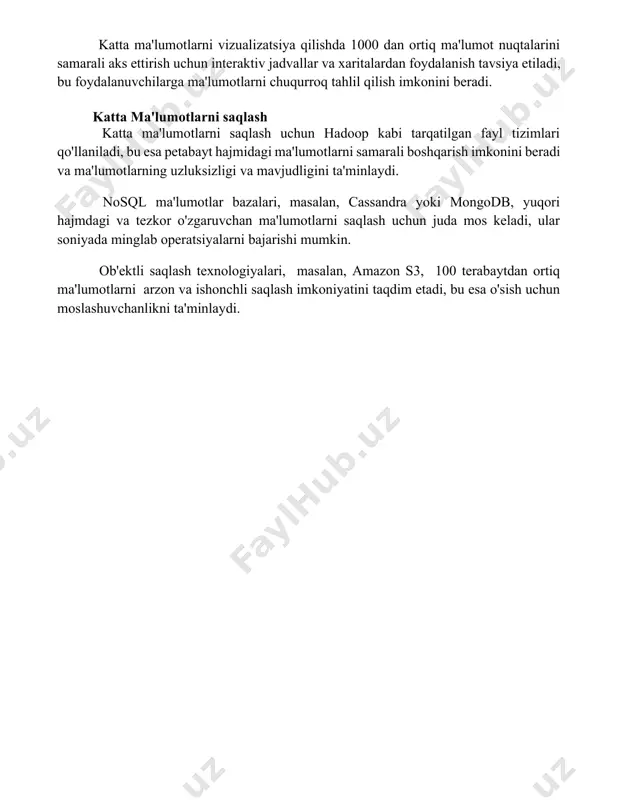 irish uchun interaktiv jadvallar va xaritalardan foydalanish tavsiya etiladi, bu foydalanuvchilarga ma'lumotlarni chuqurroq tahlil qilish imkonini beradi. katta ma'lumotlarni saqlash katta ma'lumotlarni saqlash uchun hadoop kabi tarqatilgan fayl tizimlari qo'llaniladi, bu esa petabayt hajmidagi ma'lumotlarni samarali boshqarish imkonini beradi va ma'lumotlarning uzluksizligi va mavjudligini ta'minlaydi. nosql ma'lumotlar bazalari, masalan, cassandra yoki mongodb, yuqori hajmdagi va tezkor o'zgaruvchan ma'lumotlarni saqlash uchun juda mos keladi, ular soniyada minglab operatsiyalarni bajarishi mumkin. ob'ektli saqlash texnologiyalari, masalan, amazon s3, 100 terabaytdan ortiq ma'lumotlarni arzon va ishonchli saqlash imkoniyatini taqdim etadi, bu esa o'sish uchun moslashuvchanlikni ta'minlaydi. 📌xulosa katta ma'lumotlar bilan ishlash murakkab, ammo zamonaviy texnologiyalar yordamida samarali tahlil qilish va qimmatli bilimlarni olish imkonini beradi. bu esa biznesni rivojlantirish va samaradorlikni oshirishga xizmat qiladi. 📚foydalanilgan adabiyotlar 1. dean, j., barroso, l. a. (2008). katta ma'lumotlar bilan ishlash. kommunikatsiyalar va axborot tizimlari bo'yicha tadqiqotlar (ingliz tilidan tarjima qilingan). 2. hadoop. apache veb-saytidan olingan. (sana). 3. …