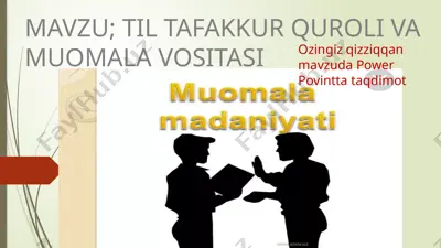 mavzu; til tafakkur quroli va muomala vositasi — PPTX