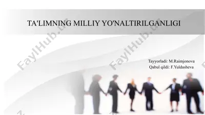 ta'limning milliy yo'naltirilganligi — PPTX