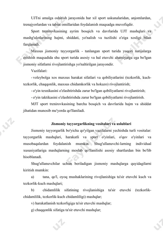n zarur bo'lgan jismoniy sifatlarni tarbiyalashda quyidagi uslublardan foydalaniladi: 1. bazaviy chidamlilikni tarbiyalash uchun bir tekis uzoq muddatli yugurish. 2. maxsus chidamlilikni tarbiyalashda o'zgaruvchan xarakterdagi ishlarni bajarish. 3. takroriy mashq usuli. bu usul tezkorlik, kuch va chaqqonlik sifatlarini rivojlantirishda qo'llanilib, bunda dam olish oraliqlari organizmning to'liq tiklanishiga imkoniyat yaratishi zarur. 4. oraliq uslub. bu uslub asosan tezkorlik va kuch chidamkorligini tarbiyalashda qo'llaniladi. bunda ish va dam olish qat'iy ravishda tartiblashtiriladi. dam olish oralig'i odatda katta bo'lmaydi. 5. almashinuvchi mashq usullari. bu usulning muhim tomoni mashqning borishiga qarab ta'siri bir maqsadga qaratilgan holda o'zgarishidir. bunga turli hollarda turlicha yo'l bilan nagruzka (harakat tezligi, ish hajmi, muddati va hokazo)ning ayrim ko'rsatkichlarini to'g'ri o'zlashtirish (harakat usulini navbatlashtirish, shuningdek, dam olish oraliqlari va faoliyatning tashqi sharoitlarini o'zgartirish) yo'li bilan erishiladi. bunda organizmning funksional imkoniyatlariga odatdagidek bo'lmagan, ya'ni tobora kattaroq talablar qo'yiladi va bu bilan ularning rivojlanishi uchun imkoniyatlar yaratiladi. shu bilan birga, harakat shakli …