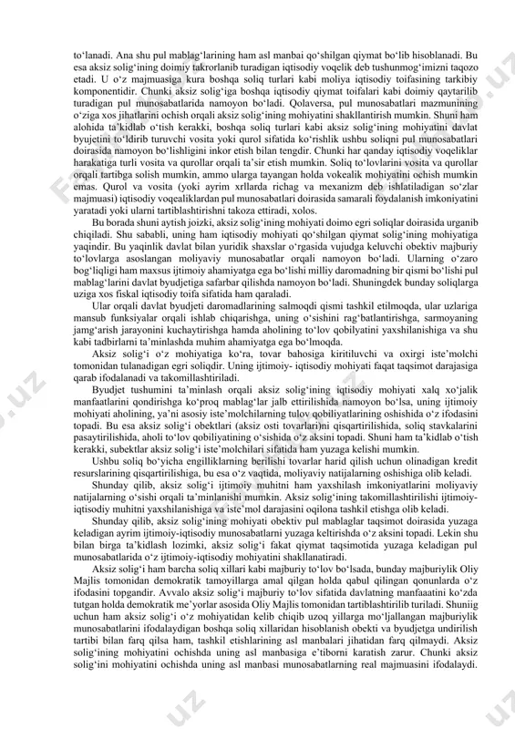 , uning fiskallik ahamiyati va yig‘uvchanlik darajasining yuqoriligidadir. bu haqda, hatto 1666 yilda fransuz iqtisodchisi f.demezon ta’kidlab o‘tgan edi: «aksizning birgina o‘zi boshqa barcha soliq tushumlari va undan ham ko‘proqni berishga qodirdir»[footnoteref:1]. [1: malov v.n., kolber j.b. absolyutistskaya byurokratiya i fransuzskoye obshestvo. m., 1991. s. 90.] aksiz solig‘ining mohiyati avvalo soliq undiruvchi va soliq to‘lovchilar urtasidagi munosabatlarda o‘z aksini topadi. shuning uchun ham uni mohiyatini shu ikki subekt: to‘lovchi va undiruvchi o‘rtasida yuzaga keladigan doimiy munosabatlar doirasida ifodalash zarur. ammo aksiz soliq mohiyati avvalo shu soliq voqeligi tabiatini ifodalash zaruriyatini taqozo etadi. aksiz soliq voqeligining tabiati har qanday iqtisodiy voqelik tabiatiga o‘xshashdir. chunki iqtisodiy voqeliklar tabiati ularni tashkil etish manbalarida to‘liq o‘z aksini topadi. shunday ekan, mavjud turli iqtisodiy toifalarning asl manbai qo‘shimcha qiymat bo‘lganligi kabi aksiz solig‘ining asl manbai ham qo‘shilgan qiymatdir. lekin, boshqa iqtisodiy toifalar manbai o‘z qadamini birlamchi taqsimot doirasida topsa, aksiz solig‘i shu qo‘shimcha qiymatni iste’mol …