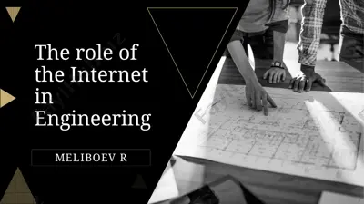 the role of the internet in engineering — PPTX