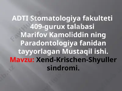 xend-krischen-shyuller sindromi — PPTX