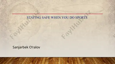 staying safe when you do sports — PPTX