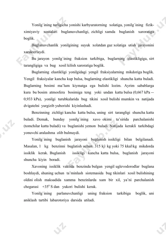 lash tartibi labarotoriya darsida utiladi. yonish jarayoniga ta’sir kiluvchi asosiy faktorlar; yonilg`ining ximiyaviy tarkibi, yonilg`i-xavo aralashmasi, bosim, xarorat va yonishga ketgan vaktlar xisoblanadi. normal xolatda issiklik va alanga asta-sekinlik bilan tarkaladi, tezligi 25—40 m/s da 0,003 .... 0,005 sek ichida tuligicha yonishi kerak ammo, karbyurotorli dvigatellarda ba’zan takillagan tovushlar eshitiladi. bu xodisa dvigatellarning sikish darajasiga mos bulmagan benzin ishlatilganda sodir buladi. yonilg`i-xavo aralashmasi yonishidan ajralib chikadigan issiklik mikdori yonilg`ining yonish issikligi va aralashma tarkibiga boglik. yonilg`ining yonish issikligi kanchalik yukori bulsa, kuvvat va ish birligiga tugri keladigan yonilg`i sarfi shunchalik kam buladi. yonilg`i-xavo aralashmasining yonish issikligi kuyidagi ifoda yordamida xisoblanadi. q yo.x.a. =qp · nyo/ ( 1+ α · ln.x.) bu yerda qp – yonilg`ining past solishtirma issikligi, kdj/kg; nyo – yonilg`ining tula yonish koeffitsiyenti; α - xavoning ortikchalik koeffitsiyenti; ln.x.- 1 kg yonilg`ini tula yonishi uchun kerakli xavoning nazariy mikdori. jadval 1. yonilg`ining va yonilg`i-xavo aralashmasining yonish issikligi № …