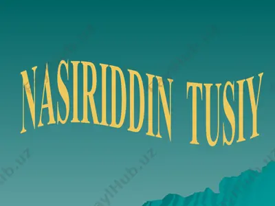 nosiriddin tusiy — PPTX