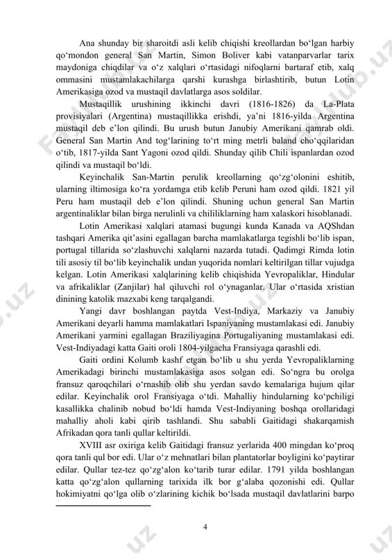 iga chiqdilar va o‘z xalqlari o‘rtasidagi nifoqlarni bartaraf etib, xalq ommasini mustamlakachilarga qarshi kurashga birlashtirib, butun lotin amerikasiga ozod va mustaqil davlatlarga asos soldilar. mustaqillik urushining ikkinchi davri (1816-1826) da la-plata provisiyalari (argentina) mustaqillikka erishdi, ya’ni 1816-yilda argentina mustaqil deb e’lon qilindi. bu urush butun janubiy amerikani qamrab oldi. general san martin and tog‘larining to‘rt ming metrli baland cho‘qqilaridan o‘tib, 1817-yilda sant yagoni ozod qildi. shunday qilib chili ispanlardan ozod qilindi va mustaqil bo‘ldi. keyinchalik san-martin perulik kreollarning qo‘zg‘olonini eshitib, ularning iltimosiga ko‘ra yordamga etib kelib peruni ham ozod qildi. 1821 yil peru ham mustaqil deb e’lon qilindi. shuning uchun general san martin argentinaliklar bilan birga nerulinli va chililiklarning ham xalaskori hisoblanadi. lotin amerikasi xalqlari atamasi bugungi kunda kanada va aqshdan tashqari amerika qit’asini egallagan barcha mamlakatlarga tegishli bo‘lib ispan, portugal tillarida so‘zlashuvchi xalqlarni nazarda tutadi. qadimgi rimda lotin tili asosiy til bo‘lib keyinchalik undan yuqorida nomlari keltirilgan tillar vujudga …