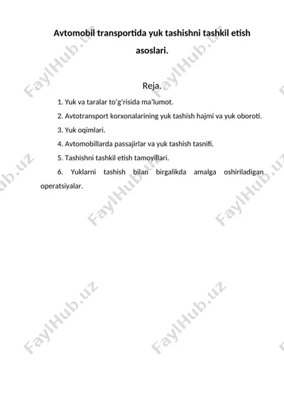 avtomobil transportida yuk tashishni tashkil etish asoslari — DOC