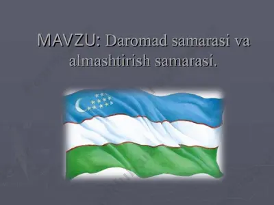daromad samarasi va almashtirish samarasi — PPT