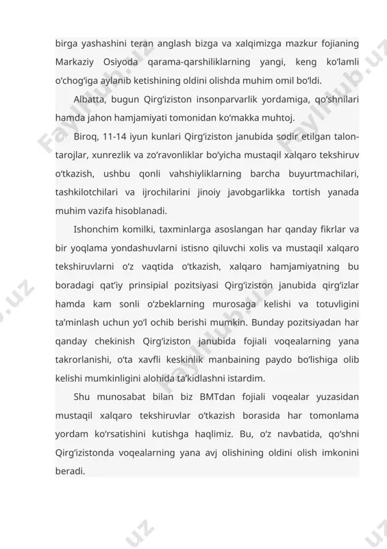 iz. bu, o‘z navbatida, qo‘shni qirg‘izistonda voqealarning yana avj olishining oldini olish imkonini beradi. ekologiyani muhofaza qilish va atrof-muhitni asrab-avaylash ayniqsa, hozirgi anomal tabiiy o‘zgarishlar sharoitida mingyillik deklaratsiyasida belgilangan maqsadlarga erishishda katta ahamiyat kasb etadi. orol fojiasi ekologiya muammolariga mas’uliyatsiz munosabatda bo‘lishning yaqqol misolidir. bir paytlar noyob va go‘zal dengizlardan biri bo‘lgan orol bir avlod hayoti davomida deyarli qurib va yo‘qolib borayotgan suv havzasiga aylandi. qirq yil mobaynida orol dengizi akvatoriyasi 7 baravar qisqardi, suv hajmi 13 marta kamaydi, uning minerallashuvi esa o‘nlab baravar oshib, dengizni tirik organizmlarning yashashi uchun yaroqsiz ahvolga keltirdi. natijada qariyb barcha hayvonot va nabotot olami tanazzulga uchradi va yo‘qoldi. bugun orolbo‘yida nafaqat ekologik, balki dunyo miqyosida og‘ir oqibatlarga olib kelishi mumkin bo‘lgan murakkab ijtimoiy-iqtisodiy va demografik muammolar paydo bo‘ldi. bmt bosh kotibi janob pan gi mun shu yil orolbo‘yiga tashrifi chog‘ida bunga ishonch hosil qildi. va biz bu tashrif uchun unga katta minnatdorlik bildiramiz. orol …