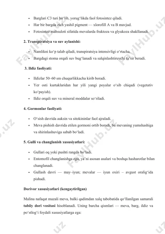 idan har yili yangi poyalar o‘sib chiqadi (vegetativ ko‘payish). · ildiz orqali suv va mineral moddalar so‘riladi. 4. gormonlar faoliyati: · o‘sish davrida auksin va sitokininlar faol ajraladi. · meva pishish davrida etilen gormoni ortib boradi, bu mevaning yumshashiga va shirinlashuviga sabab bo‘ladi. 5. gulli va changlanish xususiyatlari: · gullari oq yoki pushti rangda bo‘ladi. · entomofil changlanishga ega, ya’ni asosan asalari va boshqa hasharotlar bilan changlanadi. · gullash davri — may–iyun; mevalar — iyun oxiri – avgust oralig‘ida pishadi. dorivor xususiyatlari (kengaytirilgan) malina nafaqat mazali meva, balki qadimdan xalq tabobatida qo‘llanilgan samarali tabiiy dori vositasi hisoblanadi. uning barcha qismlari — meva, barg, ildiz va po‘stlog‘i foydali xususiyatlarga ega: mevalar: · c vitamini (20–40 mg/100g) tufayli immunitetni oshiradi. · salitsil kislotasi mavjudligi sababli isitmani tushiradi. · flavonoidlar va antotsianlar — kuchli antioksidantlar bo‘lib, hujayra qarishiga qarshi kurashadi. · kaliy va temir — yurak faoliyatini yaxshilaydi, qon bosimini tartibga soladi. barglar: …