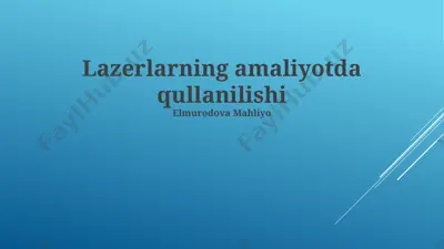 lazerlarning amaliyotda qo‘llanilishi — PPTX