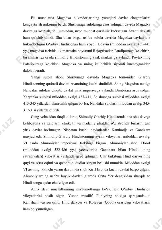 shimoliy-g‘arbiy hindistonning ayrim viloyatlari miloddan avvalgi vi asrda ahmoniylar imperiyasi tarkibiga kirgan. ahmoniylar shohi doroi (miloddan avalgi 522-486 yy.) yozuvlarida gandxara bilan hindu uning satrapiyalari( viloyatlari) sifatida qayd qilingan. ular tarkibiga hind daryosining quyi va o‘rta oqimi va qo‘shni hududlar kirgan bo‘lishi mumkin. miloddan avalgi vi asrning ikkinchi yarmi davomida shoh kirii eronda kuchli davlat barpo qilgan. ahmoniylarning ushbu buyuk davlati g‘arbda o‘rta yer dengizidan sharqda to hindistonga qadar cho‘zilgan edi. antik davr mualliflarining ma’lumotlariga ko‘ra, kir g‘arbiy hindiston viloyatlarini bosib olgan. yunon muallifi pliniyning so‘ziga qaraganda, u kanishani vayron qilib, hind daryosi va kofeyen (qobul) orasidagi viloyatlarni ham bo‘ysundirgan. yunon tarixchisi arianning «indika» asarida hind daryosi g‘arbida yashovchi hind qabilalari ham «eronga qaram bo‘lgan va boj to‘lagan» deyiladi. ksenofontning «kironediye» asarida kir baqtriya va hindlar hududinini ham bosib olganligi aytiladi. chamasi fors shohi gandxaraning bir qismini ham egallagan. bu o‘lkalarda ahmoniylar eronining madaniy va siyosiy ta’siri sezilarli bo‘lgan. oriylar …