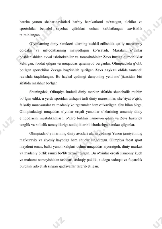 aqalar to‘rt yillik davrni (yunoncha “olympiad”) belgilovchi asosiy vaqt birligiga aylangan. ushbu musobaqalar faqatgina sport bellashuvlari emas, balki diniy marosimlar, madaniy ko‘rgazmalar va ijtimoiy muloqot maydoni sifatida ham xizmat qilgan. o‘yinlarning tashkiliy jihatlari qadimgi yunonistonning siyosiy va diniy tuzilmasi bilan chambarchas bog‘liq edi. olimpiada o‘yinlarini tashkil etish elida (elis) nomli shahar-davlat vakillaridan iborat maxsus qo‘mita — hellanodiklar zimmasiga yuklangan. hellanodiklar o‘yinlar boshlanishidan bir yil avval tanlab olinib, ishtirokchilarni saralash, musobaqalar tartibini tuzish, hakamlik qilish va jazo choralarini belgilash bilan shug‘ullangan. ular bir yil davomida maxsus tayyorgarlikdan o‘tgan va o‘yinlar davrida mutlaq vakolatga ega bo‘lgan. olimpiadada faqat erkin yunon erkaklari qatnashish huquqiga ega bo‘lgan. ishtirokchilardan avval maxsus sport lagerlarida tayyorgarlikdan o‘tish, sog‘lom va jismonan yetuk bo‘lish, yunon shahar-davlatlaridan birining fuqarosi bo‘lish talab qilingan. ayollar, ayniqsa uylangan ayollar, o‘yinlarni tomosha qilishdan ham mahrum bo‘lgan. faqatgina qiz bolalar yoki baxshiylik maqomida xizmat qiluvchi ruhoniy ayollar (masalan, demetra ruhoniyalari)ga ayrim istisnolar qo‘llanilgan. o‘yinlar odatda …