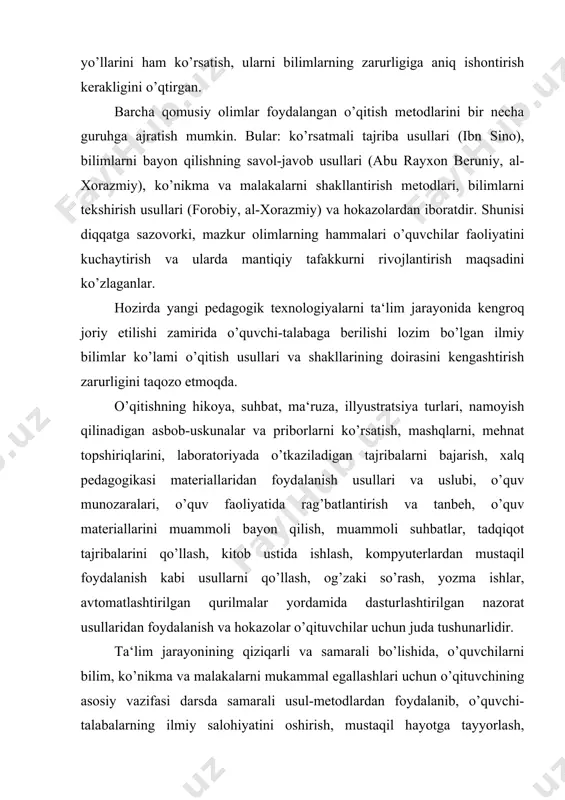 otga tayyorlash, shuningdek ularda axloqiy sifatlarni tarkib toptirishdan iboratdir. shunday qilib, o’qitish usullari o’qituvchi va o’quvchilar nazariy hamda amaliy bilish faoliyatining ta‘limiy vazifalarini bajarishga qaratilgan yo’lidir. unga quyidagi muayyan talablar qo’yiladi: 1. o’quv materialini o’rganishning o’qituvchi tavsiya etgan yo’li fikrlashning dialektik-materialistik usuli mustaqil qarashlar, irodaviy xususiyatlari va xulqning shakllanishiga olib borishi kerak. 2. o’qitish metodining ilmiy asosi yaqqol va aniq bo’lishi zarur. shundagina o’qituvchi mazkur usul orqali qanday masalalar qo’yilishi va hal qilinishi mumkinligini, qanday masalalarni hal qilib bo’lmasligini ko’ra oladi. 3. o’qitishning tizimliligi uning samaradorligini belgilaydi. 4. ta‘lim usulining tushunarligi bilimlarni o’zlashtirishning imkoniyatlariga muvofiq bo’lishi lozim. 5. o’qitishning onglilik va faollik zaruriyati nihoyatda jiddiy talabdir. 6. bilimlarning puxtaligi va asosliligi. 7. o’qitish metodikasida nazariy va amaliy hodisalarning muvofiqligi. har qanday ta‘lim usulidan biror maqsadga erishish ko’zda tutiladi. shu boisdan unga erishishda pedagogik faoliyatda o’qituvchidan yuksak bilim, ijodkorlik va pedagogik qobiliyat hamda mahoratli bo’lishni talab etiladi. 10. 2. ta‘lim usullarining …