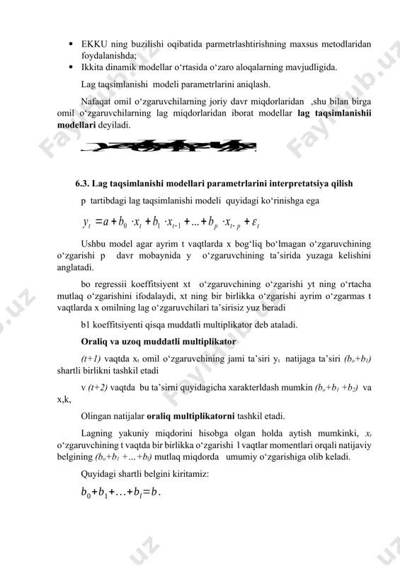 mentlari orqali natijaviy belgining (bo+b1 +…+bl) mutlaq miqdorda umumiy o‘zgarishiga olib keladi. quyidagi shartli belgini kiritamiz: b miqdori uzoq muddatli multiplikator deb ataladi.u uzoq muddatli t+l davrda u belgining mutlaq o‘zgarishi x omil belgining bir birlikka o‘zgarishi natijasida yuz beradi. aytaylik, j=bj / b, j=0…l. bu modelning lag taqsimlanishi aks etgan nisbiy koefitsiyentlari hisoblanadi. agar bj ning barcha koefitsiyentlari bir belgiga ega bo‘lsa ,har qanday j uchun quyidagi nisbat o‘rinli 0<j<1, j=1, j=0…l. bu holda j nisbiy koefitsiyentlar ularga mos kelgan bj kelgan koefiitsentlarning vaznlari hisoblanadi.ularning har biri t+j vaqtda natijaviy belgining salmog‘ining umumiy o‘zgarishini o‘lchaydi. o‘rtacha lag quyidagi formula asosida aniqlanadi va t vaqt momentida omil belgining o‘zgarishi ta’siri ostida natijaviy belgining o‘zgarishi uchun ketadigan o‘rtacha davrni aks ettiradi. o‘rtacha lagning kichik miqdori omil belgining o‘zgarishiga natijaviy belgining nisbatan tez ta’sirchanligini ko‘rsatadi. uning yuqori miqdori omil belgining o‘zgarishiga natijaviy belgining ta’sirchanligi uzoq muddat zarur bo‘lishini anglatadi. medianali lag – …