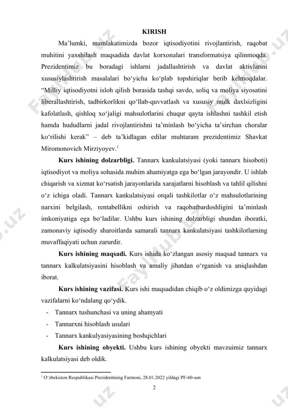 hining obyekti. ushbu kurs ishining obyekti mavzuimiz tannarx kalkulatsiyasi deb oldik. kurs ishining predmeti. ushbu kurs ishida tannarx kankulatsiyasining asosiy jihatlari va amaliyoti ko‘rib chiqildi. tannarx kankulatsiyasi tashkilotlarning moliyaviy barqarorligini ta’minlash, rentabellikni oshirish va raqobatbardoshligini saqlash uchun zaruriy vosita hisoblanadi. kurs ishining asosi va metodlari. s. umarov,[footnoteref:2] a. temirqulov,[footnoteref:3] n. qutbiyev[footnoteref:4] kabi mutaxasis-olimlarning ilmiy fikrlari, nazariy qarashlari kurs ishiga metdologik asos bo‘lib xizmat etdi. mavzuning maqsad vazifalaridan kelib chiqqan holda tannarx kalkulatsiyasini qiyosiy – tipologik, uslubiy (stilistik), tekstologik, semantik, va statistik tahlil qilish metodlariga tayanildi. [2: “korxonaning tannarx strategiyasini rivojlanishini taʼminlash maqsadida risklarni boshqarish xususiyatlari” nomli amaliy va nazariy tadqiqotlar muallifi. (2022)] [3: “iqtisodiy rivojlanish maqsadlariniamalga oshirishda soliq siyosati oʻrni” kitobi muallifi. 2020 y. shuningdek ko’plab ommabop maqolalar va tadqiqotlar olib borgan.] [4: “moliyaviy hisobotlardan moliyaviy menejmentda foydalanish masalalari” tadqiqot muallifi. (2022)] kurs ishining tuzilishi va hajmi. kurs ishi kirish, asosiy uch reja, xulosa va foydalanilgan adabiyotlar ro‘yxatida iborat. 1. …