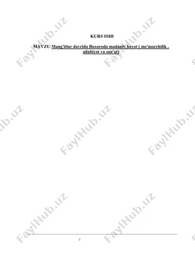 mang'itlar davrida buxoroda madaniy hayot ( me'morchilik , adabiyot va san'at) — DOCX