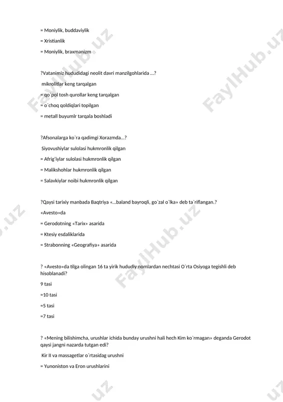 = doro i ning sakatigraxaudalar ustiga yurishini = iskandar va spitamen o`rtasidagi jangni ? iskandar zulqarnaynning sirdaryo bo`yida aleksandriya esxata shahrini qurishdan maqsadi nima edi? hozirgi toshkent viloyati va farg’ona vodiysiga yurish uchun tayanch istehkomiga ega bo`lish = bosib olingan hududlarni idora etishni engillashtirish = hindistonga yurish uchun tayanch istehkomiga ega bo`lish = turkiyaga yurish uchun tayanch istehkomiga ega bo`lish ? miloddan avvalgi ii asrda iqtisodiy hayotda eng muhim hisoblanuvchi yangilik to`g’ri ko`rsatilgan javobni toping. buyuk ipak yo`lining ochilishi = tut ipak qurtining xonakilashtirilishi = tanga pullarning ixtiro qilinishi = o`rta osiyoda metall omochning ixtiro qilinishi ? miloddan avvalgi i va milodiy i asrlar mobaynida paydo bo`lgan, yangi turkiyzabon etnos nomini aniqlang? kushonlar = daylar = toharlar = eftallar ? eftallardan engilgan kidariylar qaerga borib joylashishga majbur bo`ldilar? shimoliy hindistonga = janubiy tojikistonga. = afg’onistonga = marv vohasiga ? v-vi asrlarda ko`chmanchilar ta`sirida madaniy hayot biroz dag’allashadi. bu hol ayniqsa …
