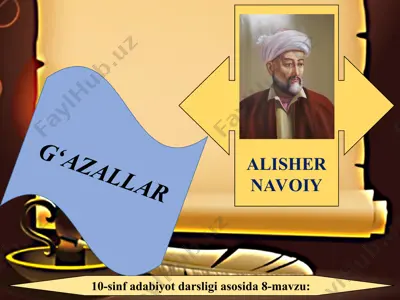 alisher navoiy g'azallar 10 - sinf — PPT