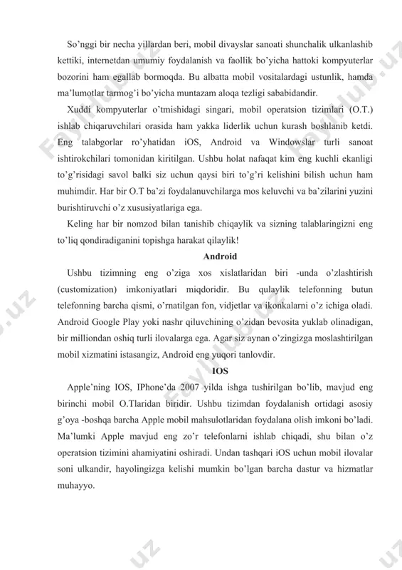 o’r telefonlarni ishlab chiqadi, shu bilan o’z operatsion tizimini ahamiyatini oshiradi. undan tashqari ios uchun mobil ilovalar soni ulkandir, hayolingizga kelishi mumkin bo’lgan barcha dastur va hizmatlar muhayyo. windows kompyuterlar orasida windows eng hurmatga sazovor o.t. bo’lishiga qaramay, window mobil muqobillari “to’yga so’nggi kelgan mehmon”ga o’xshab ketadi. ijro bobida windows phone o’z raqiblari ios va androidga yaqin darajadagi ko’rsatkichga erishdi; biroq uning ilovalari miqdori sezilarli darajada kamchilikni tashkil etadi. umuman olganda windows ot.ning ashaddiy muhlisi bo’lmasangiz, android va ios yaxshi tanlov bo’lib ko’rinishi mumkin. nokia firmasi tomonidan qo'llab quvvatlanganligi sababli eng keng tarqalgan (populyarniy) ot hisoblanadi. tizimning xajmini kichikligi, hamda tizimyadrosining grafik interfeysdan ajratilganligi bu tizimni keng tarqalishida muim ahamiyat kasb etgan. bu (garfik interfeys tizim yadrosidan ajratilganligi) otni turli xil qurilmalarga o'rnatish imkonini beradi. keyinrok ko'p vazifali (mnogozadachnost) funktsiyasi qo'shilgan. har bir ishlab chiqaruvchi o'z qurilmasining apparat platformasining imkoniyatlaridan kelib chiqqan holda ushbu otning uz distributivini yozib chiqqan. shu …