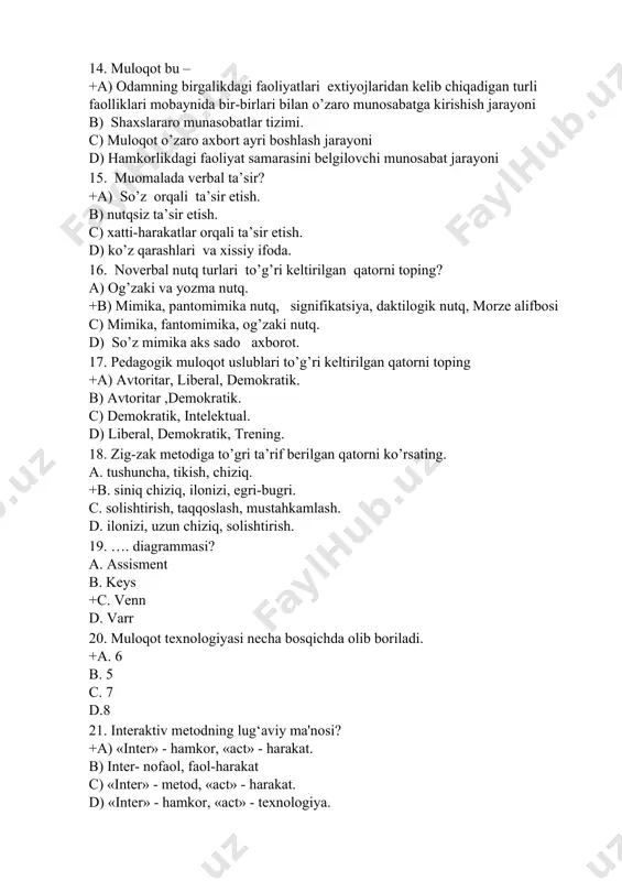 26. pedagog modeli nimalardan iborat? a) ta’lim oluvchilarning bilimlarini holisona baholay olish, talabchanlik va adolatlilik b) ilmiy-tadqiqot ishlarini olib borish, u bilim va mahoratini doimiy ravishda oshirib borish + c) ta’lim berish mahorati, ta’lim oluvchilarning bilimlarini xolisona baholay olish, ilmiy-tadqiqot ishlarini olib borish, o’z bilim va mahoratini doimiy ravishda oshirib borish d) o’z bilim va mahoratini doimiy ravishda oshirib borish, ta’lim oluvchilarning bilimlarini xolisona baholay olish 27. pedagogik texnologiyaning asosiy maqsadi nimalardan iborat? a) o’quvchiga qo’yib borilgan baholarni predmet bo’yicha umumiy bahoga birlashtirish qoidalaridan b) o’quv jarayonini uzluksiz, uzoq vaqt muttassil kuzatish va uni boshqarishdan + c) takomillashtirish yoki o’quvchilarning bilish faoliyatini rivojlantirishdan d) o’quvchilarning bilish faoliyatini rivojlantirishdan 28. pedagogik texnologiyaning asosiy vazifalari nimalardan iborat? a) o’quv jarayonini mazmunli amalga oshirish va rivojlantirish b) o’quv jarayonini mazmunli rivojlantirish c) o’quv jarayonini vaqt doirasida olib borish +d) o’quv jarayonini mazmunli amalga oshirish 29.pedagogik texnologiyani bugungi kundagi ahamiyati qanday? a) pedagogikada monitoringda …