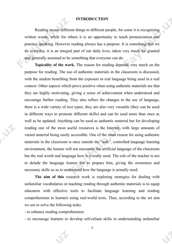 the real world and language how it is really used. the role of the teacher is not to delude the language learner but to prepare him, giving the awareness and necessary skills so as to understand how the language is actually used. the aim of this research work is exploring strategies for dealing with unfamiliar vocabularies in teaching reading through authentic materials is to equip educators with effective tools to facilitate language learning and reading comprehension in learners using real-world texts. thus, according to the set aim we are to solve the following tasks: - to enhance reading comprehension; - to encourage learners to develop self-reliant skills in understanding unfamiliar words within authentic materials, enabling them to engage independently with real-world texts. -to facilitate language acquisition by leveraging authentic materials to expose learners to genuine language use, diverse vocabulary, and cultural nuances, aiding in their linguistic growth. by exploring and …