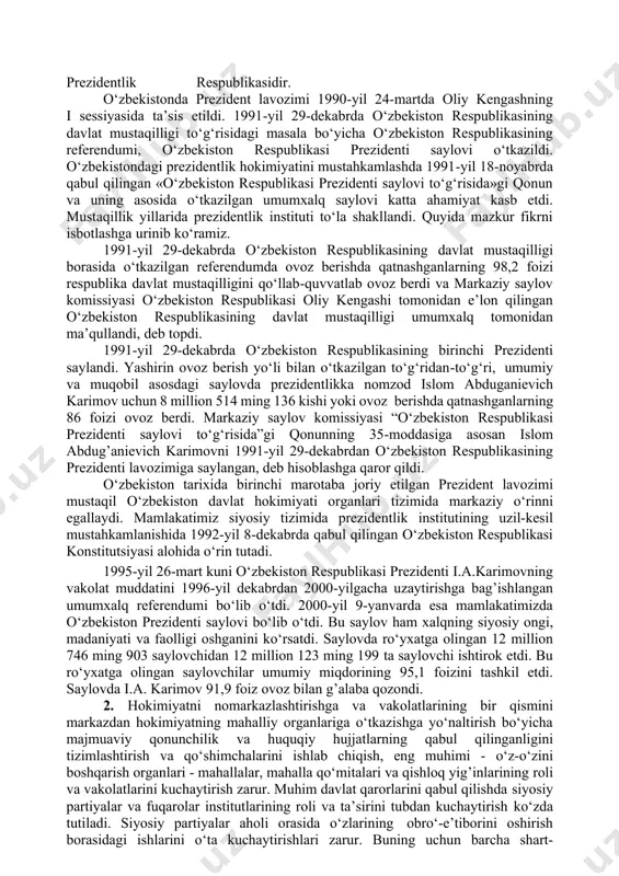 blikasi davlat hokimiyatining tizimi hokimiyatning qonun chiqaruvchi, ijro etuvchi va sud hokimiyatiga bо‘linishi prinsipiga asoslanadi» (11–modda). o‘zbekistonning mustaqillik taraqqiyot davrida «mamlakatimizda davlat hokimiyat va boshqaruvini demokratlashtirish sohasida amalga oshirilgan islohotlar о‘ta muhim bir maqsadga, ya’ni hokimiyatlar bо‘linishi konstitusiyaviy prinsipini hayotga izchil tatbiq etish, hokimiyatlar о‘rtasida о‘zaro tiyib turish va manfaatlar muvozanatining samarali tizimini shakllantirish, markazda va joylarda qonun chiqaruvchi va vakillik hokimiyatining vakolatlari hamda nazorat vazifalarining rolini kuchaytirish, sud tizimini liberallashtirish va uning mustaqilligini ta’minlash bо‘yicha g’oyat dolzarb chora-tadbirlarni qurishga qaratilgan edi. davlat boshqaruv tizimi. bu tizimni ijro hokimiyatini amalga oshiruvchi idoralar, ya’ni ijro etish va farmoyish berish faoliyatini amalga oshiruvchi organlar tashkil etadi. davlat boshqaruv tizimini yuzaga keltirishda mustaqil о‘zbekiston dunyoning ilg’or davlatlarining tajribasini har tomonlama о‘rganib va о‘zbekistonning muayyan sharoitlarini inobatga olib, xalqning an’analari va mentaliteti bilan hisoblashib, bu tizimni yuzaga keltirdi. shunday bо‘lsa-da, bu tizim doimo hayot talablariga muvofiqlashtirilib, demokratik prinsip asoslariga kо‘ra takomillashtirib borilishi hayotiy zaruratdir. …