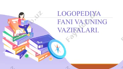 logopediya fani va uning vazifalari — PPTX