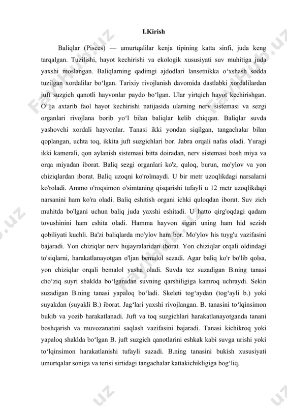 .) yoki suyakdan (suyakli b.) iborat. jagʻlari yaxshi rivojlangan. b. tanasini toʻlqinsimon bukib va yozib harakatlanadi. juft va toq suzgichlari harakatlanayotganda tanani boshqarish va muvozanatini saqlash vazifasini bajaradi. tanasi kichikroq yoki yapaloq shaklda boʻlgan b. juft suzgich qanotlarini eshkak kabi suvga urishi yoki toʻlqinsimon harakatlanishi tufayli suzadi. b.ning tanasini bukish xususiyati umurtqalar soniga va terisi sirtidagi tangachalar kattakichikligiga bogʻliq. ii.asosiy qism: ii. 1. baliqlarning suv muhitidagi ba`zi hayot sharoiti. baliqlarning suv muhitidagi ba`zi hayot sharoiti. suv yashash muhiti sifatida o`ziga xos sharoit yaratuvchi qator spetsifik xossalarga ega. baliqlarning hayot arenasi juda katta. er yuzi 520 mln km2 sathga ega bo`lib, shundan 361 mln km2, ya`ni 71% ni dengiz va okeanlar tashkil etadi. bundan tashqari, er sathining 2,5 mln km2 yoki 0,5% ni ichki havzalar egallaydi. yashash arenasining ulkanligi baliqlarning vertikal tarqalishi bilan ham belgilanadi. okeanning ma`lum bo`lgan maksimal chuqurligi 11000 m, 3000 m chuqurlikdagi okeanlar dengiz suvlari umumiy maydonining 51-58% …
