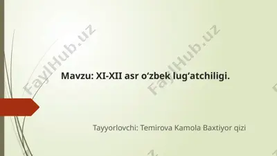xi-xii asr o‘zbeklug‘atchiligi — PPTX